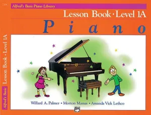 Alfred's Basic Piano Prep Course: Lesson Book 1A
