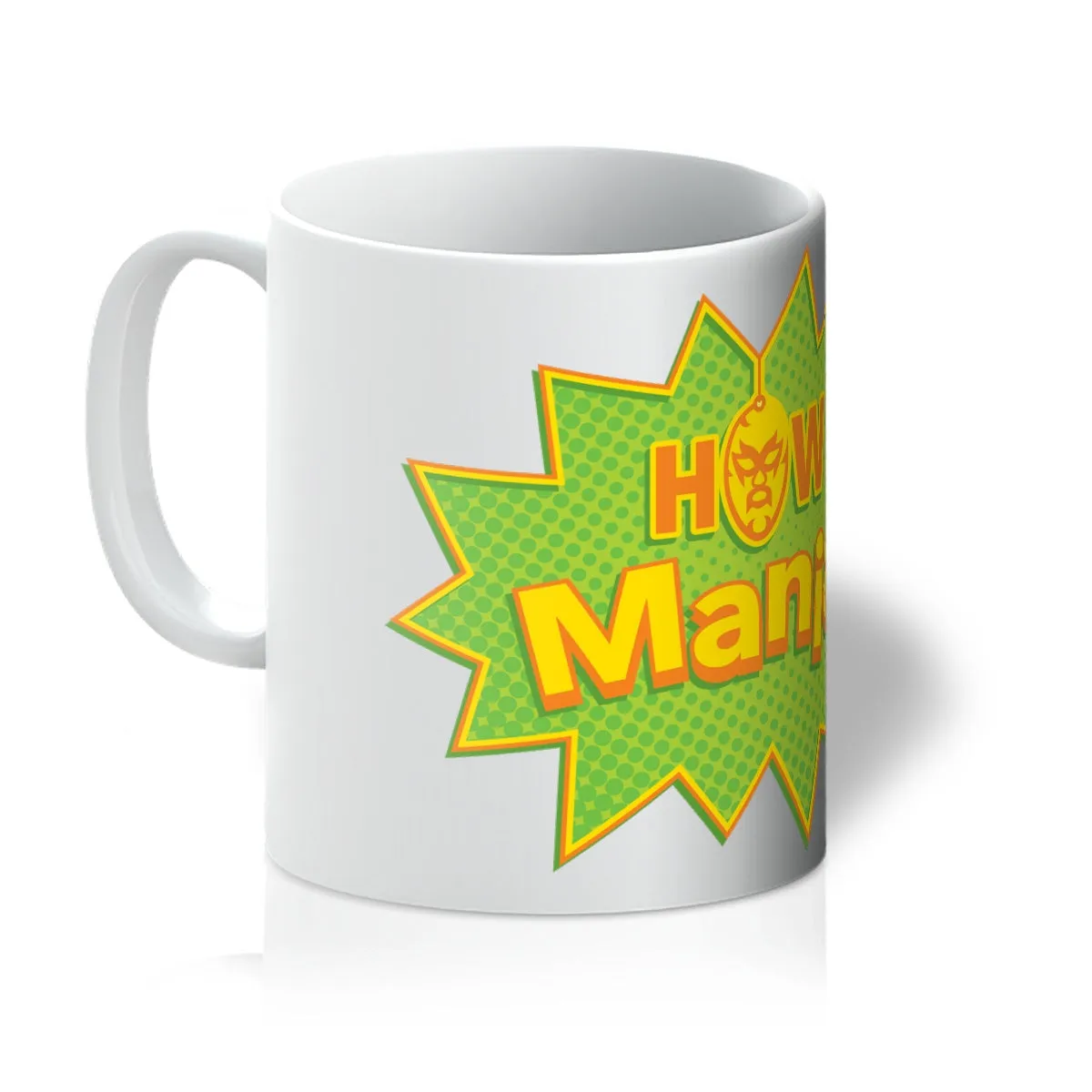 H.O.W Mania Mug