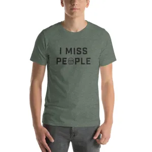 I Miss People Bold - Dark