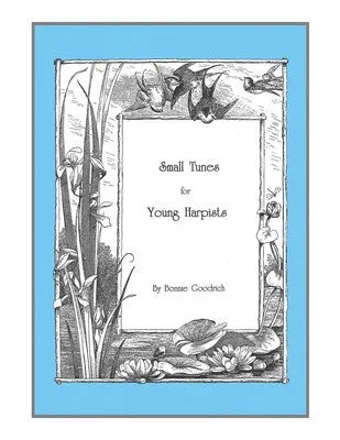 SMALL TUNES FOR YOUNG HARPISTS