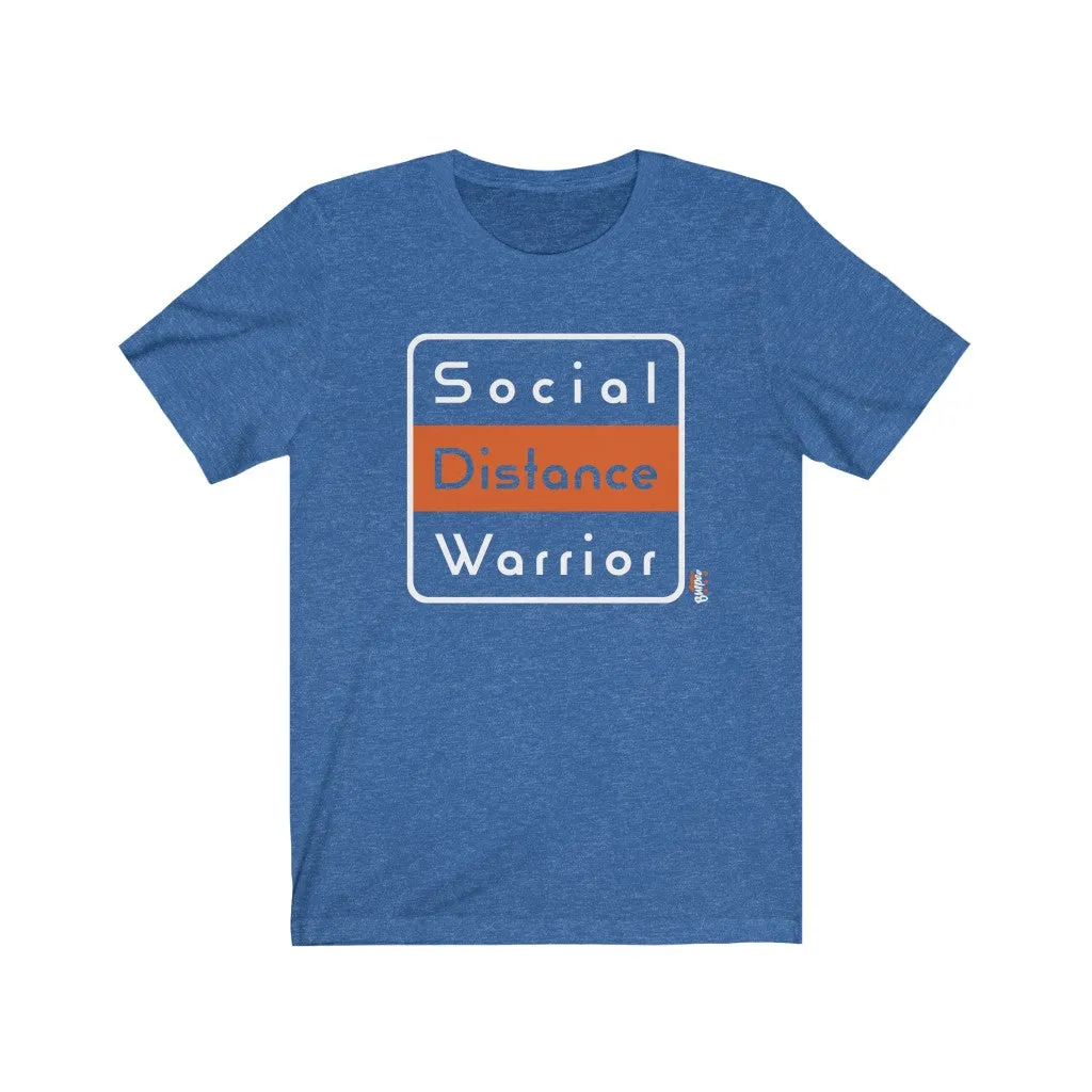 Social Distance Warrior - Mens and Womens Workout T Shirt