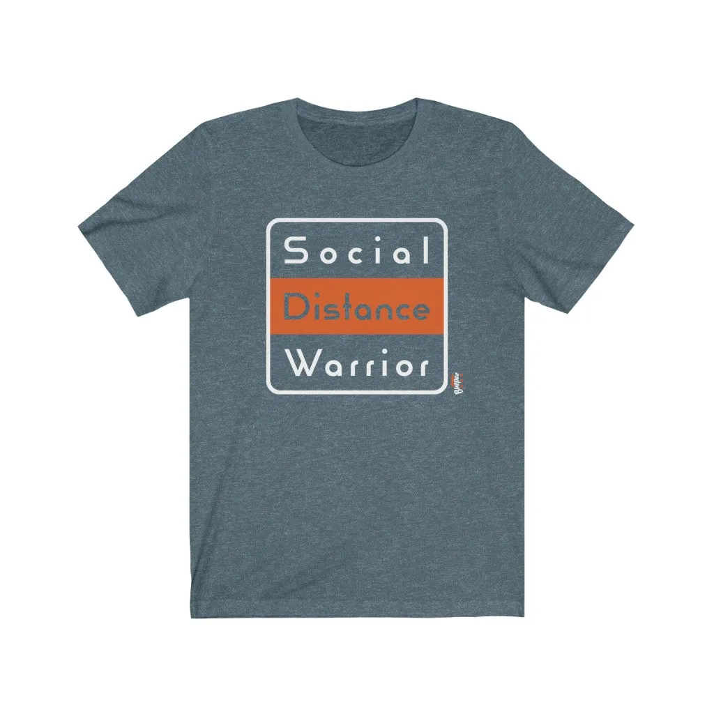 Social Distance Warrior - Mens and Womens Workout T Shirt
