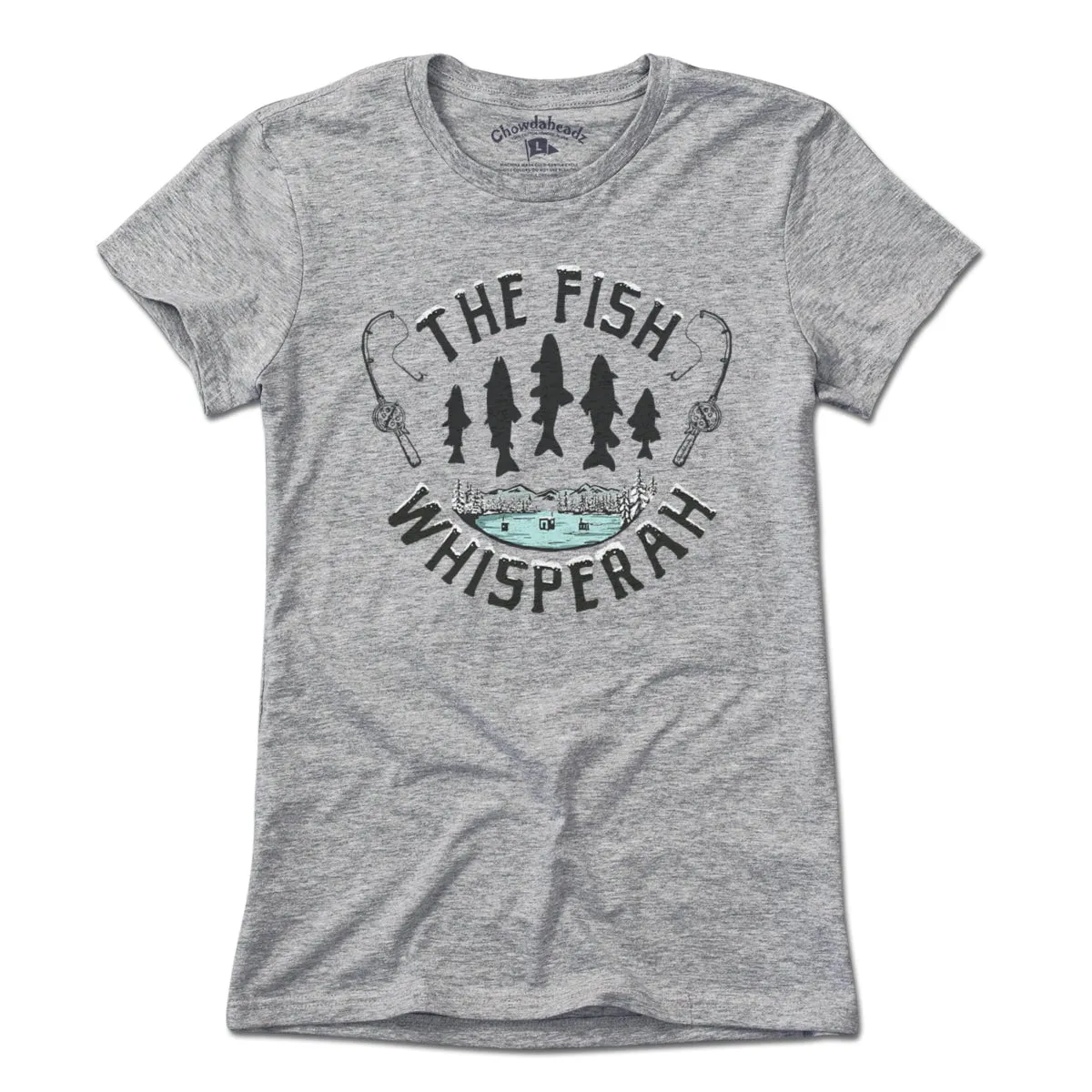 The Ice Fishing Whisperaah T-Shirt